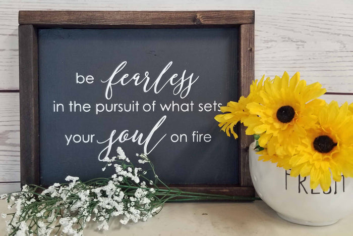 "Be Fearless" Inspirational Wood Sign – Soul on Fire Quote Art – Motivational Wall Decor for Office, Dorm, or Nursery – Handcrafted Gift for Grads & Dreamers