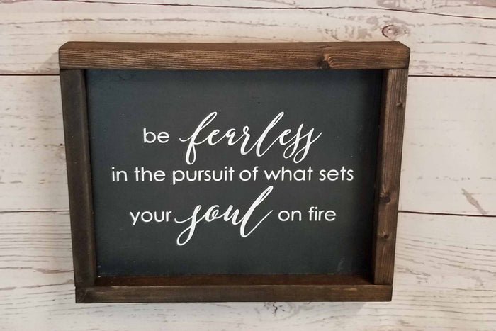 "Be Fearless" Inspirational Wood Sign – Soul on Fire Quote Art – Motivational Wall Decor for Office, Dorm, or Nursery – Handcrafted Gift for Grads & Dreamers