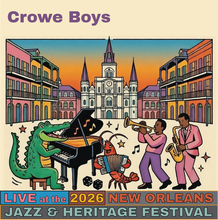 Crowe Boys Live at the 2026 New Orleans Jazz & Heritage Festival