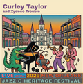 Curley Taylor and Zydeco Trouble Live at the 2026 New Orleans Jazz & Heritage Festival