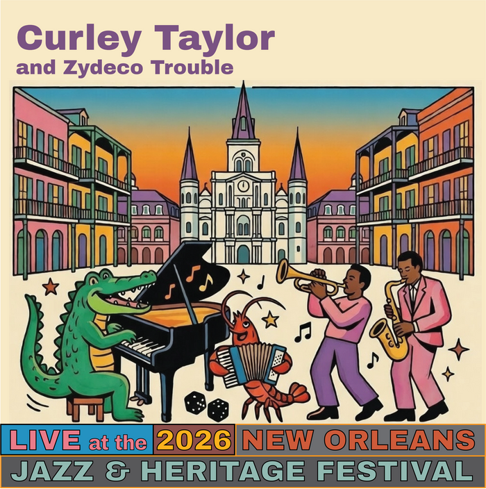 Curley Taylor and Zydeco Trouble Live at the 2026 New Orleans Jazz & Heritage Festival