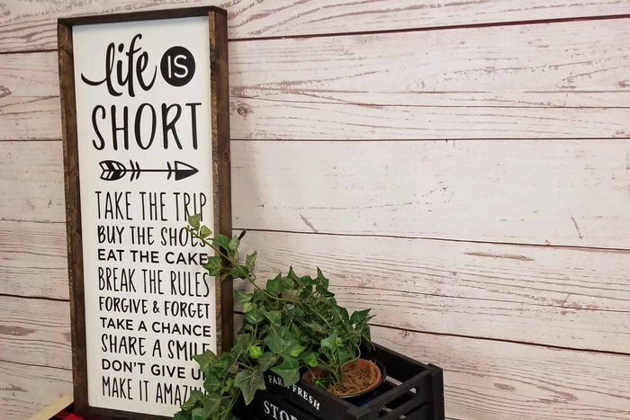Life Is Short Wood Sign, Large Farmhouse Wall Decor, Rustic Framed Quote, Take The Trip Buy The Shoes, Inspirational New Home Gift