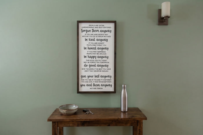 Mother Teresa Anyway Poem Wood Sign | Do It Anyway Wall Decor | Inspirational Quotes Wood Sign | Meaningful Graduation Gift Idea