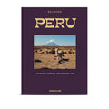 Peru: An Odyssey Across A Time-Honored Land