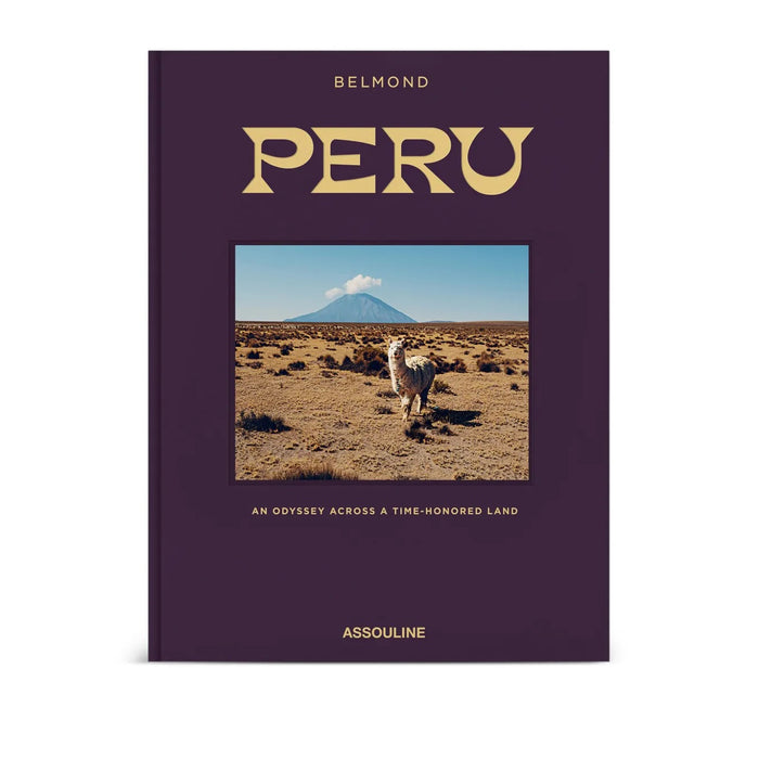 Peru: An Odyssey Across A Time-Honored Land