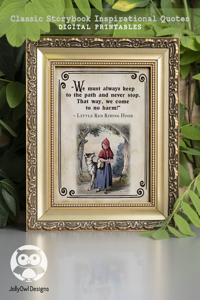 Storybook Book Themed Inspirational Quotes Sign from Classic Children's Book - Little Red Riding Hood - Jolly Owl Designs