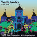 Yvette Landry Live at the 2025 New Orleans Jazz & Heritage Festival